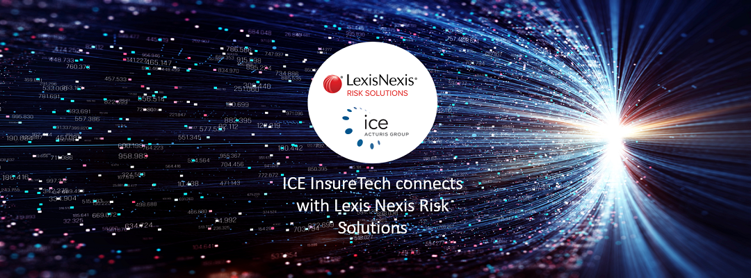 ICE InsureTech connects with LexisNexis Risk Solutions