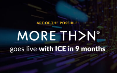 Art of the Possible: MORE THAN goes live with ICE InsureTech in 9 months